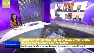 Modernisation chinoise : de nouvelles opportunités pour la coopération sino-africaine