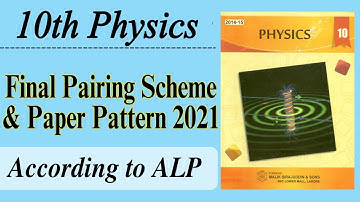 10th physics pairing scheme 2021