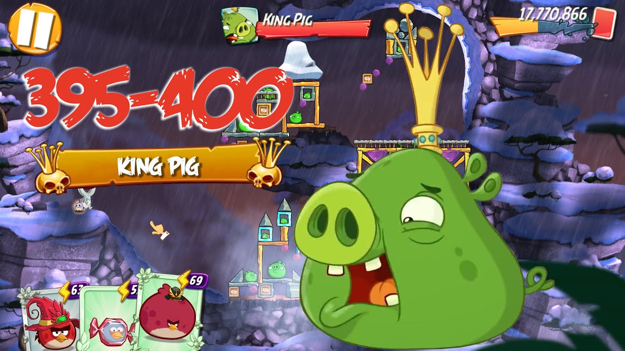COBALT PLATEAUS MOUNT EVERNEST - ANGRY BIRDS 2 PC LEVEL 395-400 BOSSLEVEL KING PIG