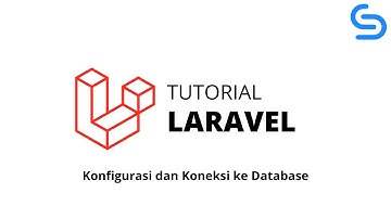 Tutorial Laravel #2 - Konfigurasi Database