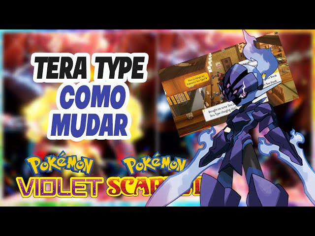 Guia: Como mudar o Tipo Tera do Pokémon em Pokémon Scarlet e Violet -  NintendoBoy