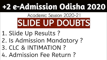 +2 SLIDE UP ALL DOUBTS 🧐 ANSWERED , +2 e-Admission Odisha 2020