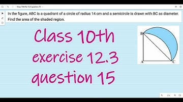 Ex 12.3 q15 class 10th || Chapter-12 Areas Related to Circles (ncert) || by Ruchi