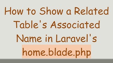 How to Show a Related Table