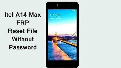 Itel A14 Max FRP Reset File