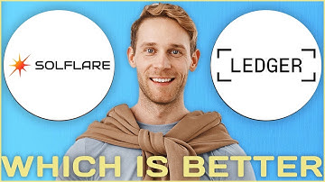 Solflare Wallet vs Ledger Live | Which is Better