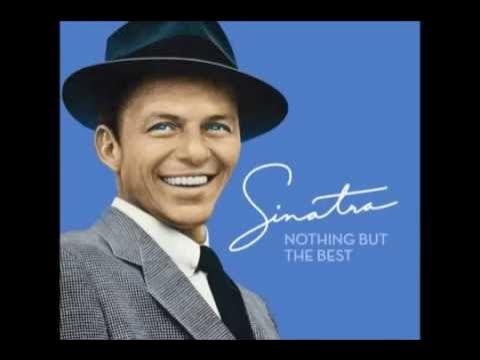 Frank Sinatra I Love You Baby Youtube