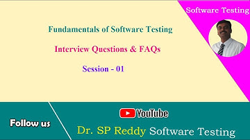 # ST01|| Interview Questions || Software Testing || By Dr. SP Reddy ||