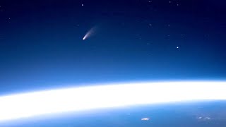 Comet NEOWISE C\/2020 F3 from the Space Station