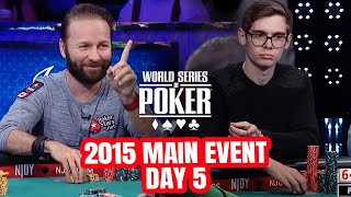 World Series of Poker Main Event 2015 - Day 5 with Daniel Negreanu & Fedor Holz