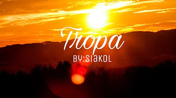 Tropa // Siakol (Lyrics)