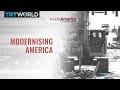 Modernising America | Inside America with Ghida Fakhry