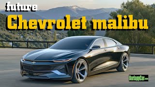 Future Chevrolet Malibu