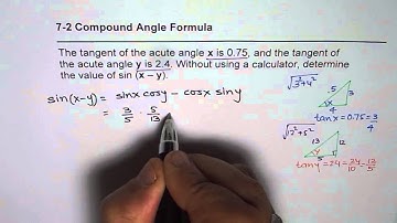 Given Tan x and Tan y Find Sinx y Compound Angle Trigonometry Application