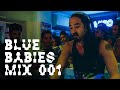Blue Babies Mix #1 - Live from Cafe Mambo Ibiza (6/18/2014) - Steve Aoki