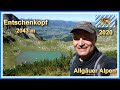 Wanderung auf den Entschenkopf und zu den Gaisalpseen | Allgäuer Alpen 2020