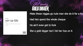 Video thumbnail of "Roney - Gold Digger (Lyrics Video)"