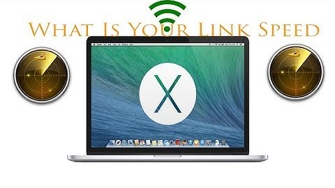 How to Find Wi-Fi Link Connection Speed in Mac OS X