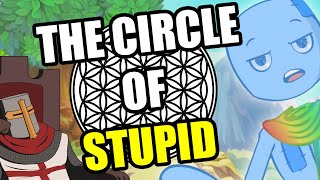 Sacred Geometry: Circles Of Stupidity (Spirit Science)