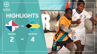 Panama 2-4 Bahamas | Concacaf Beach Soccer Championship