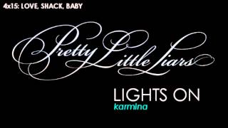 PLL 4x15 Lights On - Karmina