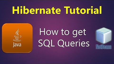 How to get SQL Queries Actually Used in Hibernate | Java Hibernate Tutorial #Ep08 (2020)