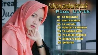 Sabyan Gambus Full Album Plus Lirik TANPA IKLAN!!!