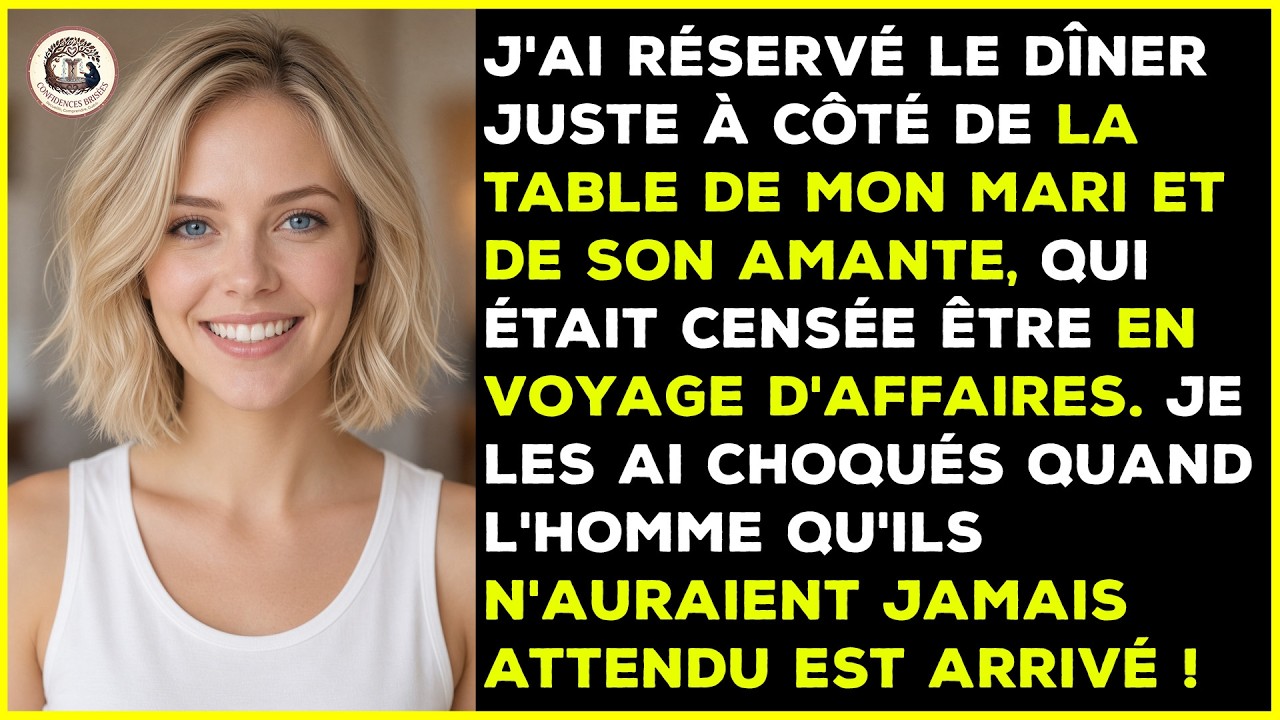 « Elle ne viendrait jamais dans un endroit comme ça », a dit mon mari en riant à sa maîtresse, à moins d’un mètre de moi. J’avais réservé la table voisine. Il croyait que j’étais à la maison,...