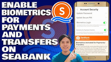 How To Enable Biometrics For Payments and Transfers on SeaBank App