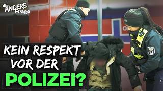 Kein Respekt Vor Der Polizei? Im Einsatz Mit Polizisten In Berlin  Die Andere Frage