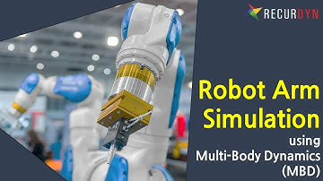 A manufacturing robot arm simulation using RecurDyn