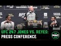 UFC 247 Jon Jones vs. Dominick Reyes: Pre-Fight Press Conference