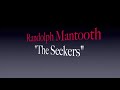 Randolph Mantooth - "The Seekers"