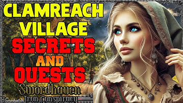 All Clamreach Quests and Secrets in Swordhaven: Iron Conspiracy