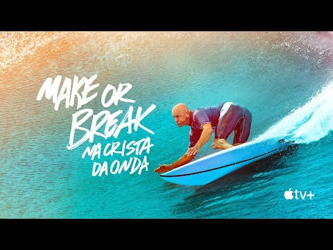 Apple TV+ Trailer |PT_BR| “Make or Break: na crista da onda”- Temporada 2 estreia em 17 de fevereiro