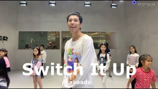 Lavaado - Switch It Up