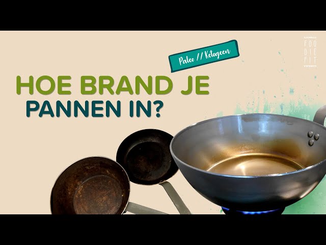 Inbranden De Buyer Pannen Voor Gezonde Lifestyle // Hoe Brand Je Een Pan  In? - Youtube