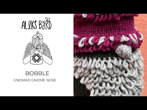 Gnomad Fringe Knit Gnome Knit Bobble Nose stitch tutorial by Aleks Byrd