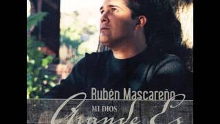 Video thumbnail of "Oh Jesus / Ruben Mascareño"