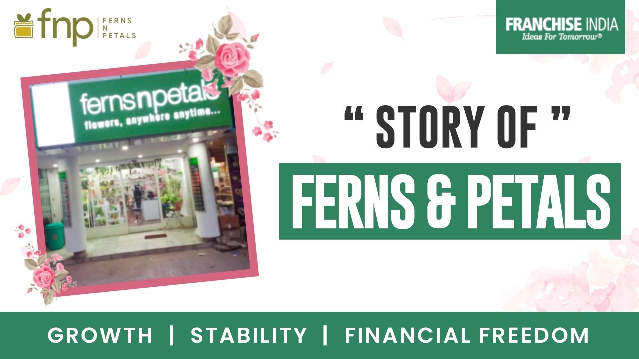 What Business Should Give you ?? The Story of Ferns & Petals Gaurav