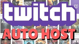 How To Auto Host On Twitch