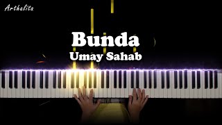 Bunda - piano Cover // Arthalita (Umay Shahab)