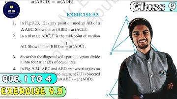 Exercise 9.3 Question 1 to Q4 | Area of Parallelograms and Triangles | Class 9 Maths | CBSE | Md Sir