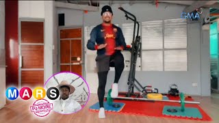 Mars Pa More: Quick bodyweight workout with Thou Reyes | Push Mo Mars