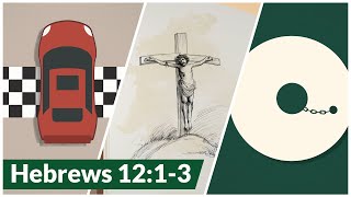 Hebrews 12 1-3 - Animated Scripture