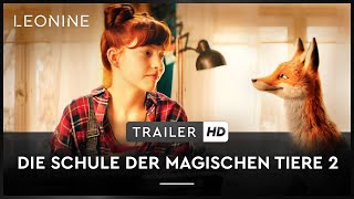 Die Schule der magischen Tiere 2 - Trailer (deutsch/german; FSK)