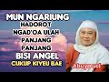 Abuya uci - Mun ngariung hadorot ngad'oa ulah panjang panjang 