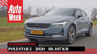 Polestar 2 – 2020 – 86.407 km - Accudegradatietest