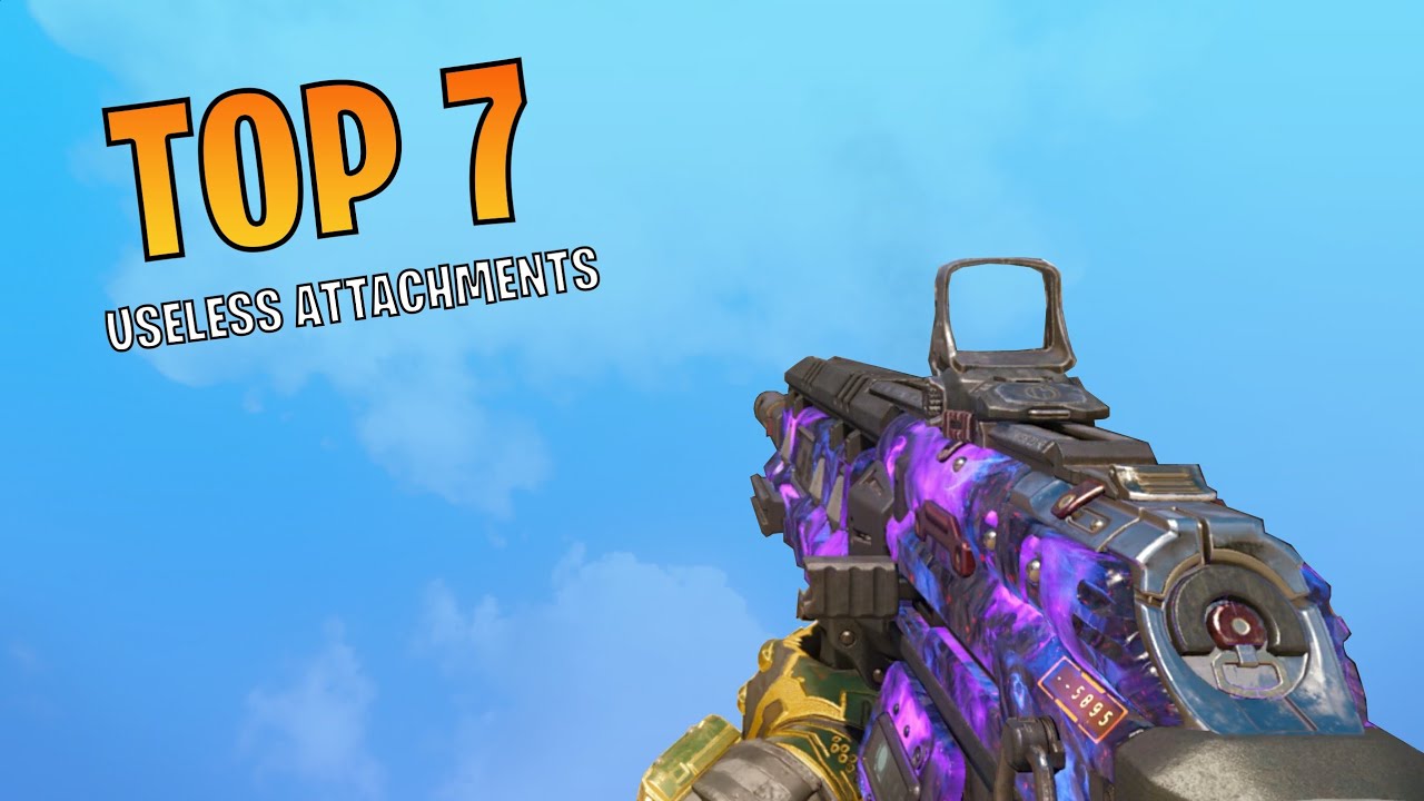 The Top 7 MOST USELESS ATTACHMENTS on Black Ops 3