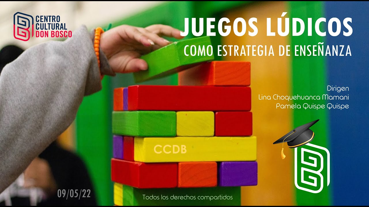 JUEGOS LÚDICOS, como estrategia de enseñanza - Centro Don Bosco - YouTube
